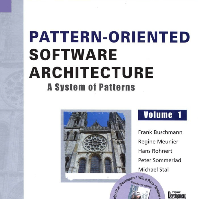 Imagine pentru: Analiză critică a volumului Pattern-Oriented Software Architecture: A System of Patterns, Vol. 1 (Buschmann et al.)