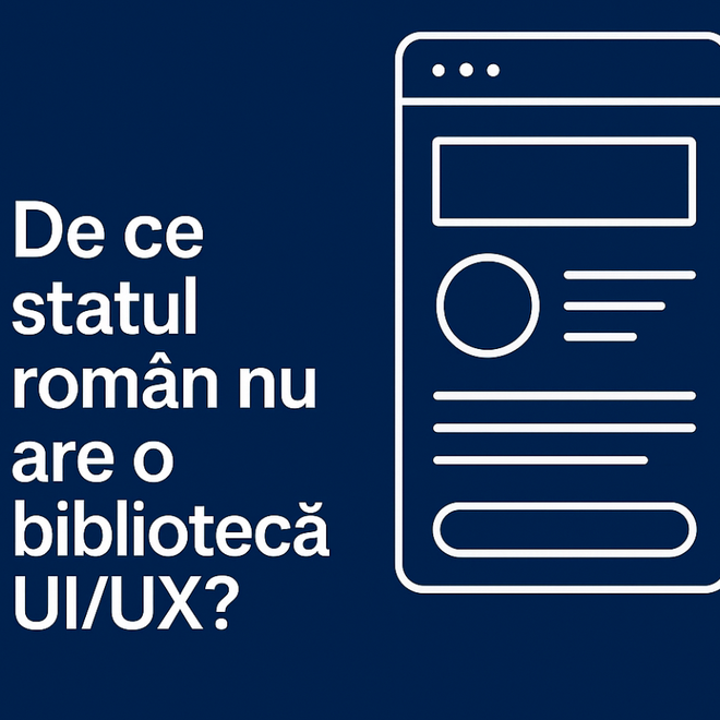 Imagine pentru: Administrație fără interfață: De ce statul român nu are o bibliotecă UI/UX?